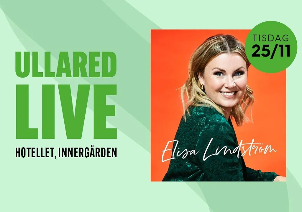 ULLARED LIVE – Elisa Lindström