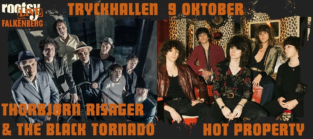 Thorbjørn Risager & The Black Tornado (DK) + Hot Property (UK)