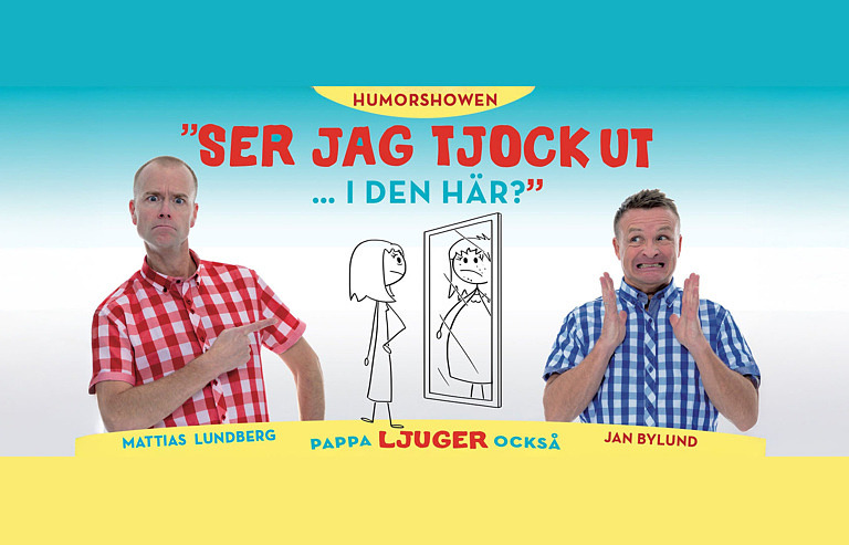 Ser jag tjock ut i den här