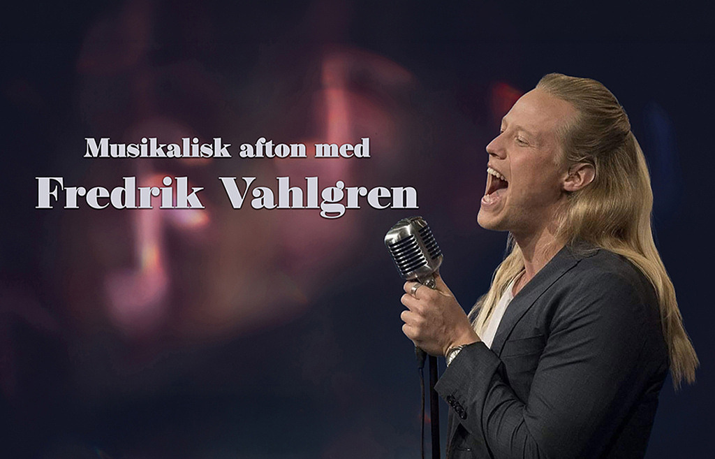 Musikalisk afton med Fredrik Vahlgren