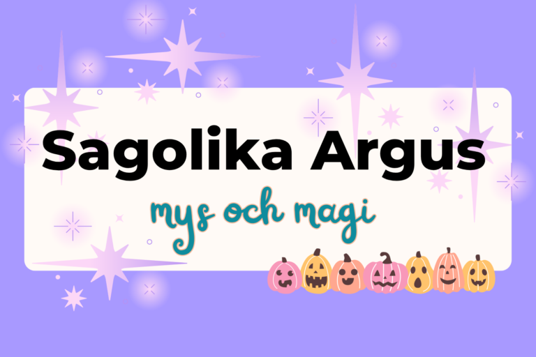 Sagolika Argus – mys och magi